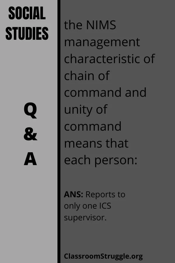 the nims management characteristic of chain of command and unity of command means that each person:
