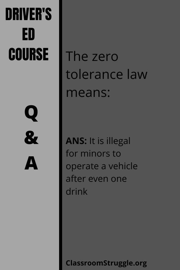 The zero tolerance law means: