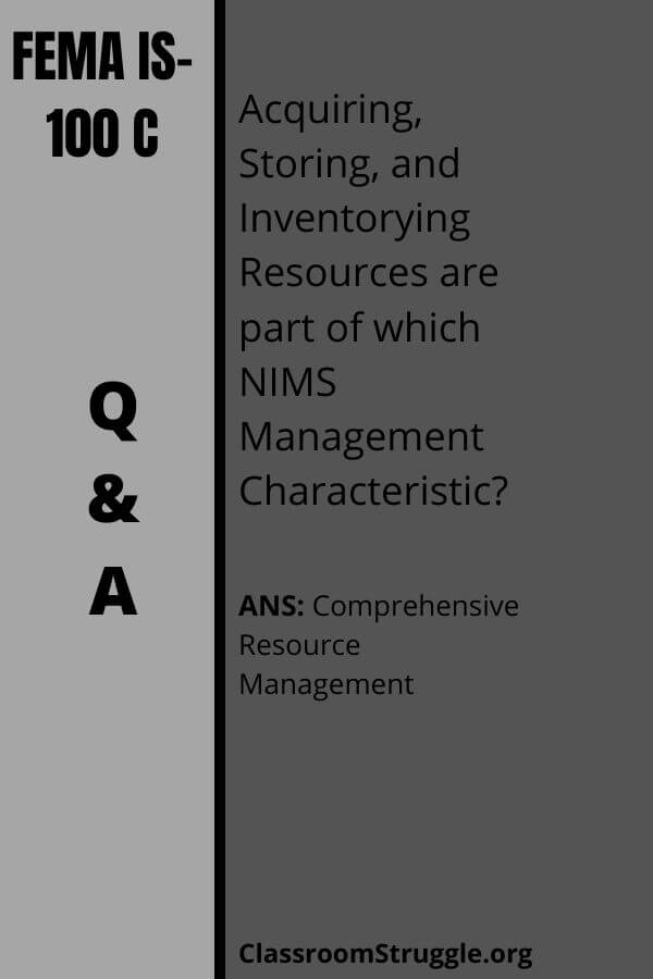 Acquiring, Storing, and Inventorying Resources are part of which NIMS Management Characteristic 