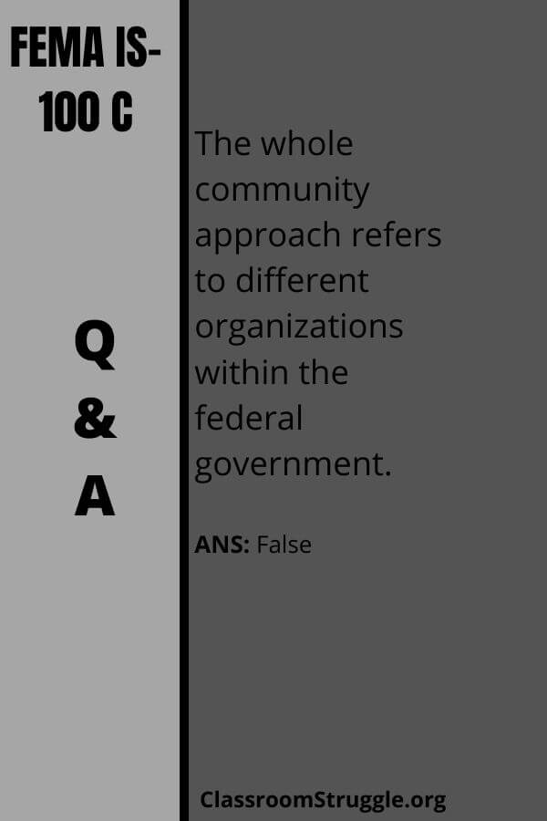 The whole community approach refers to different organizations within the federal government.
