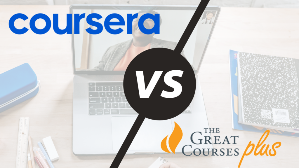 Great Courses Plus Vs Coursera