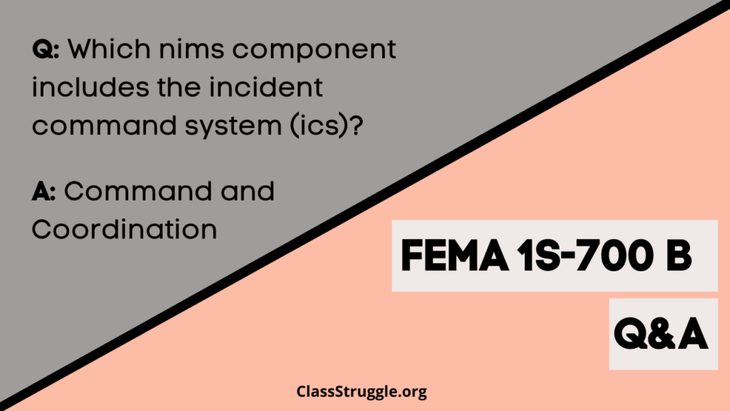 Which NIMS component includes the incident command system (ICS)?