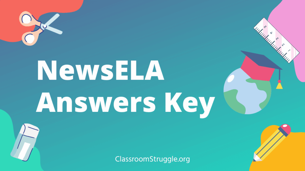 NewsELA Answers Keys